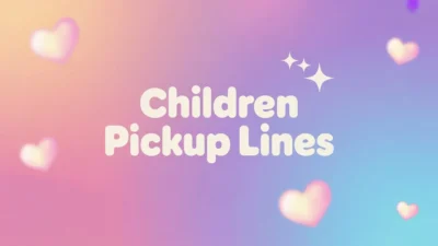 children pickup lines