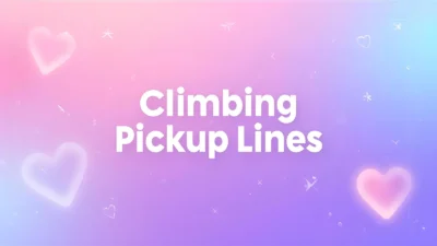 climbing pickup lines