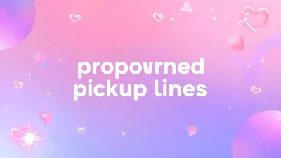 pronounced pickup lines