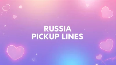 russia pickup lines