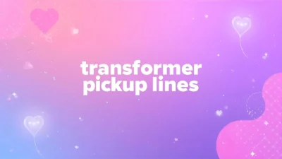 transformer pickup lines