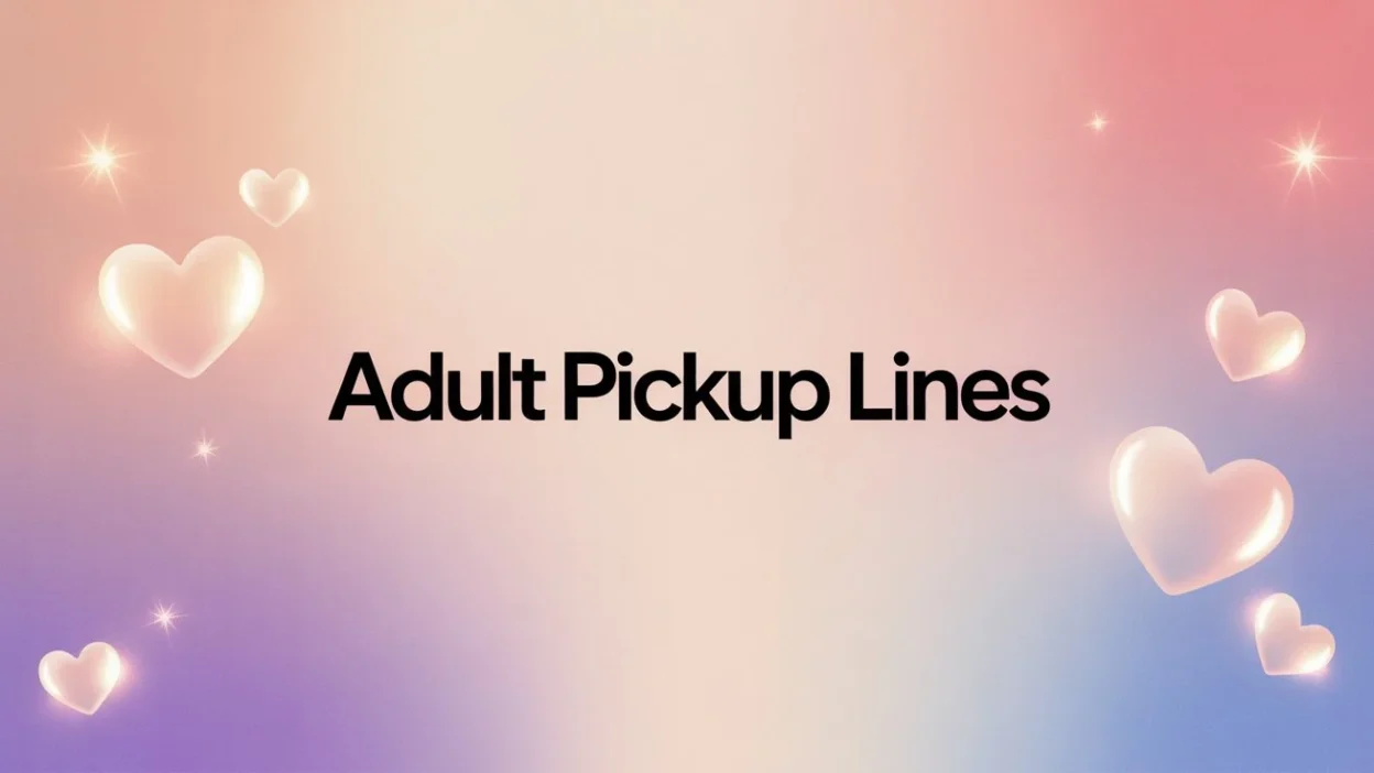 adult pickup lines