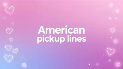 american pickup lines