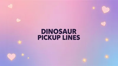 dinosaur pickup lines