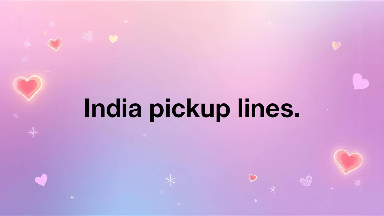 india pickup lines