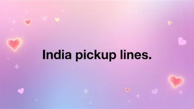 india pickup lines
