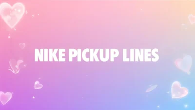 nike pickup lines