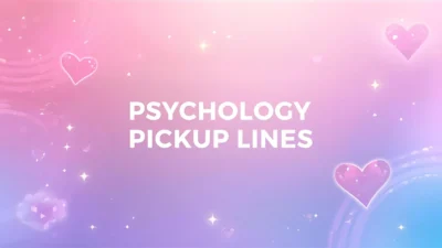psychology pickup lines