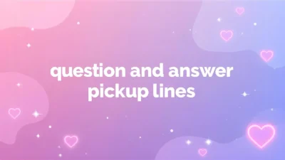question and answer pickup lines