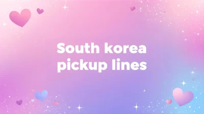 south korea pickup lines