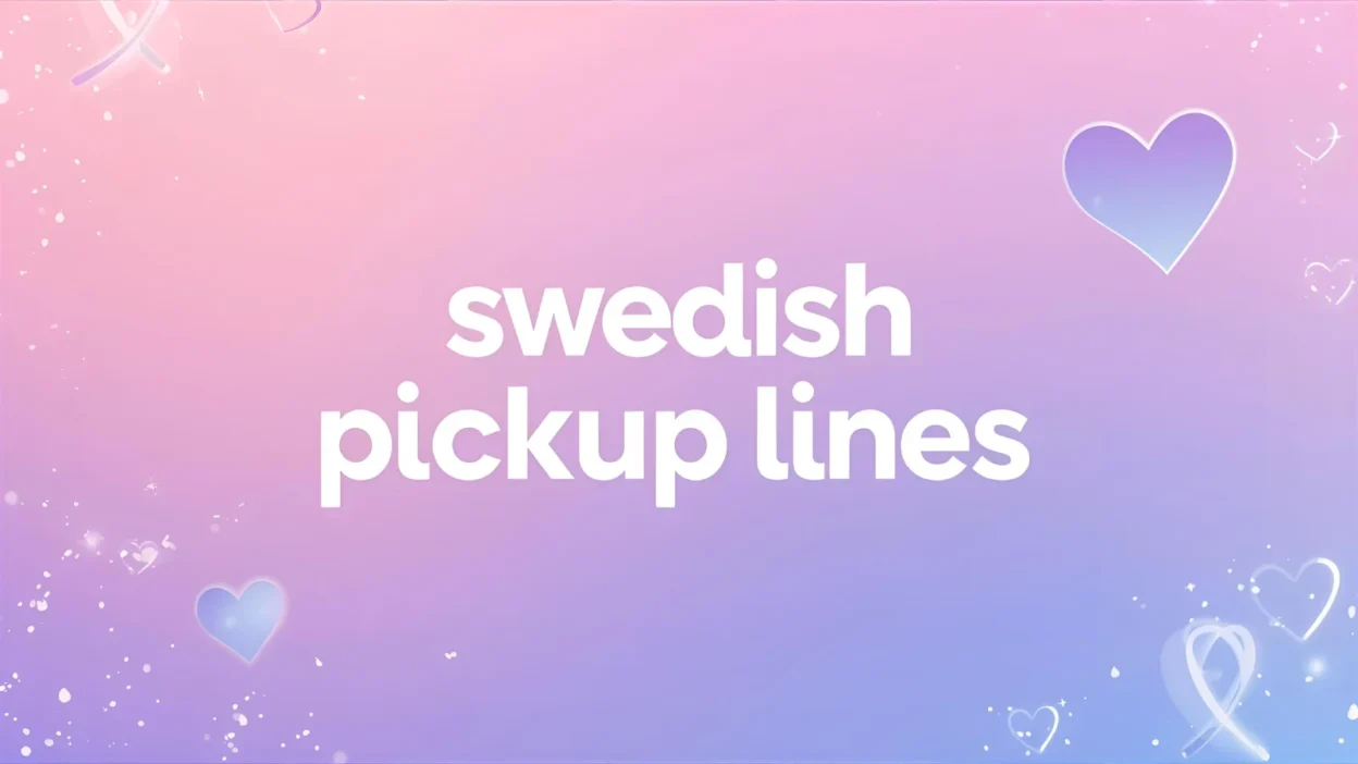 swedish pickup lines