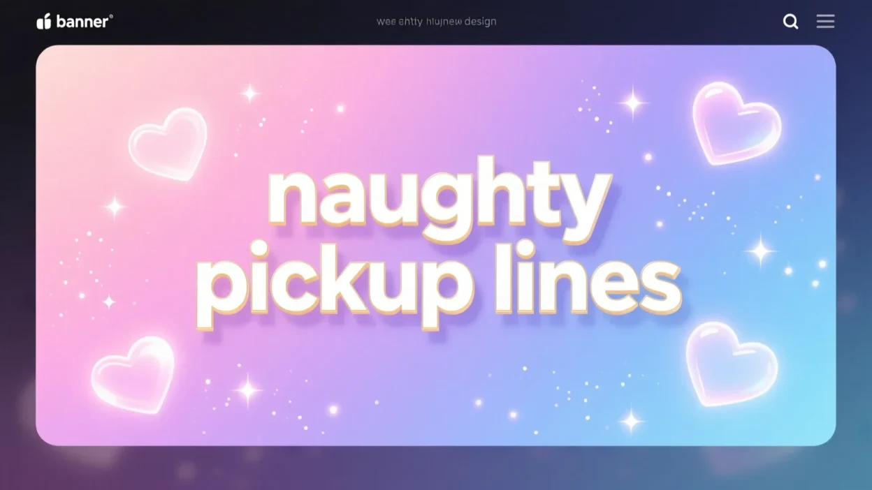 naughty pickup lines