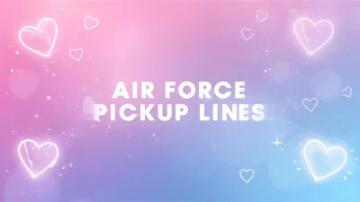 air force pickup lines