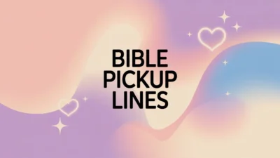 bible pickup lines