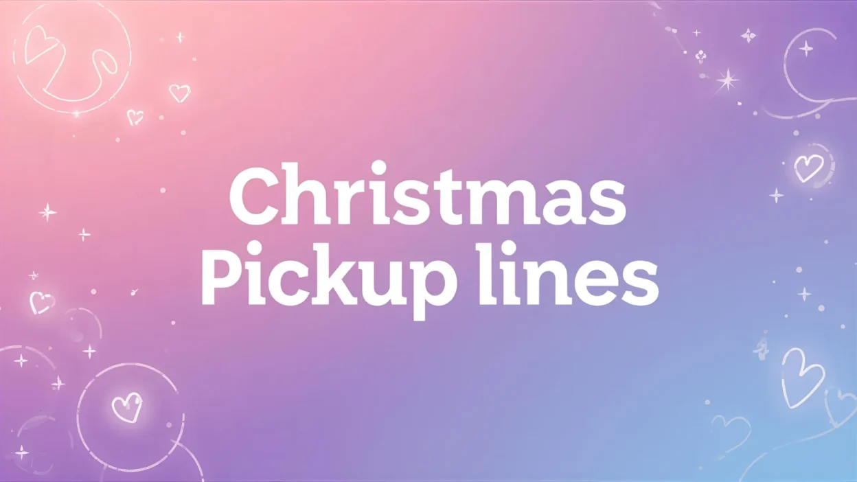 christmas pickup lines