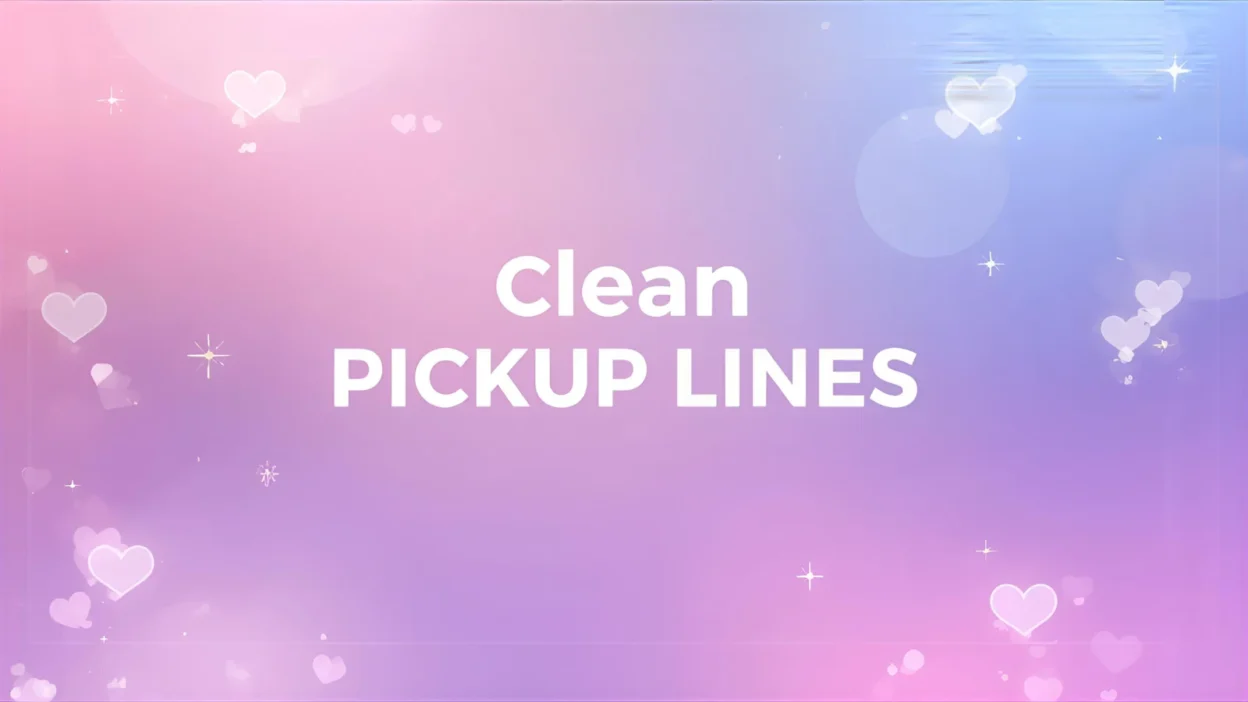 clean pickup lines