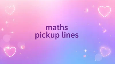 maths pickup lines