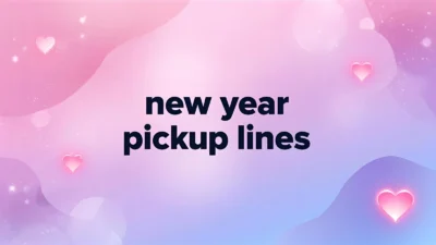 new year pickup lines