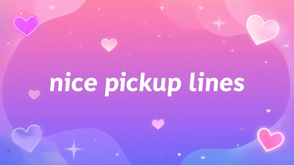 nice pickup lines