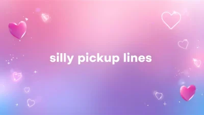 silly pickup lines