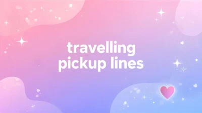 traveling pickup lines