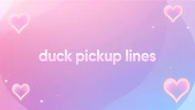 duck pickup lines