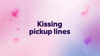 kissing pickup lines