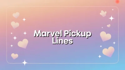 marvel pickup lines